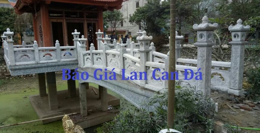 Bảng Báo Giá Lan Can Đá 2018 – Mẫu Mã Đa Dạng – Cơ Sở Quang Hiển.